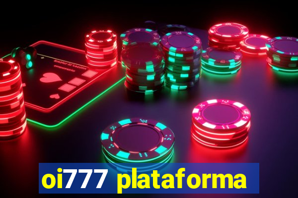 oi777 plataforma